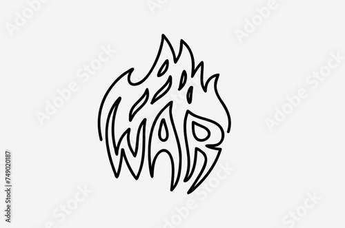 Inscription war in flames. Signboard  neon  template  vector graphics  logo  print.