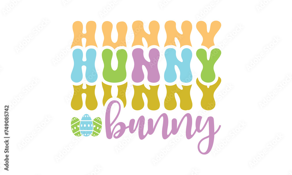 Hunny bunny svg, easter svg,bunny svg,happy easter day svg t-shirt