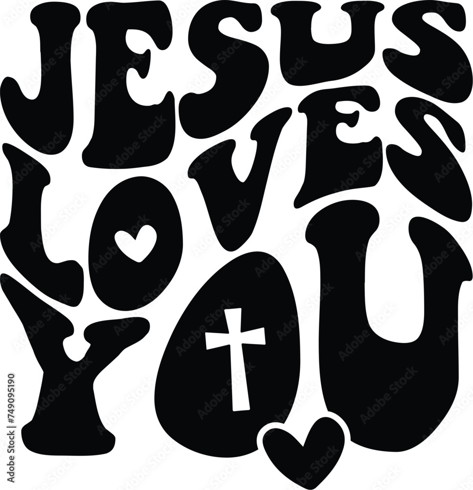 Jesus Loves You Christian Svg Faith Svg Ephesians Svg Bible Verse