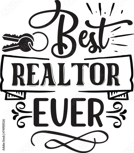 best realtor ever svg Realtor SVG Design    Realtor SVG Bundle   Real Estate Agent svg Bundle  Real Estate Retro Quote bundle  Real Estate SVG Bundle  Big Bundle SVG file for Cricut