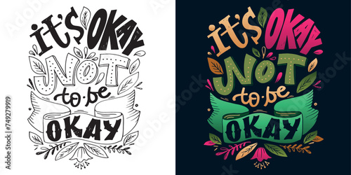 Hand drawn doodle lettering quote. T-shirt design, mug print, art print fot clothes.