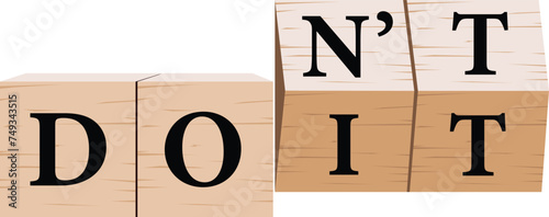 Don't and Do it Wooden Cube