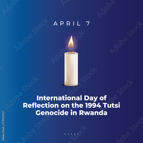 International Day of Reflection on the 1994 Tutsi Genocide in Rwanda, Template for background, banner, poster. vector illustration.