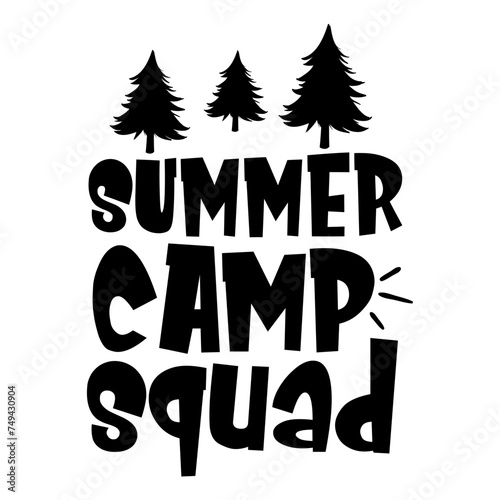 Summer Camp Squad