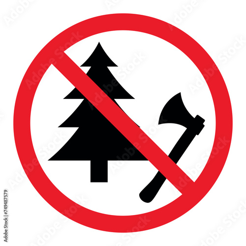 forbidden to cut down trees, icon of prohibited cutting trees