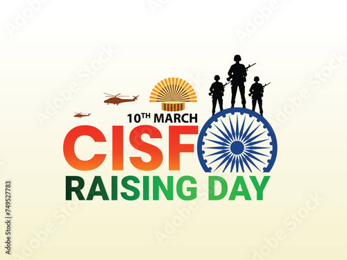 CISF Rising Day Creative Template Design Poster Banner Social Media Advertising For All Use, CISF Raising Day, March 10 India, Editable Vector Illustration