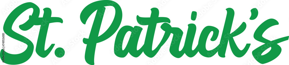 St Patricks Day typography design on plain white transparent isolated background for card, shirt, hoodie, sweatshirt, apparel, tag, mug, icon, poster or badge St Patricks Day typography design on plain white transparent isolated background for card, shirt, hoodie, sweatshirt, apparel, tag, mug, icon, poster or badge
