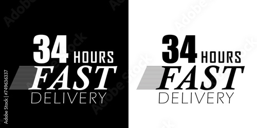 Fast delivery in 34 hours. Express delivery, fast and urgent shipping