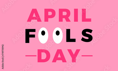 April Fool's Day Celebrated every year of April 1st, Vector banner, flyer, poster and social medial template design.