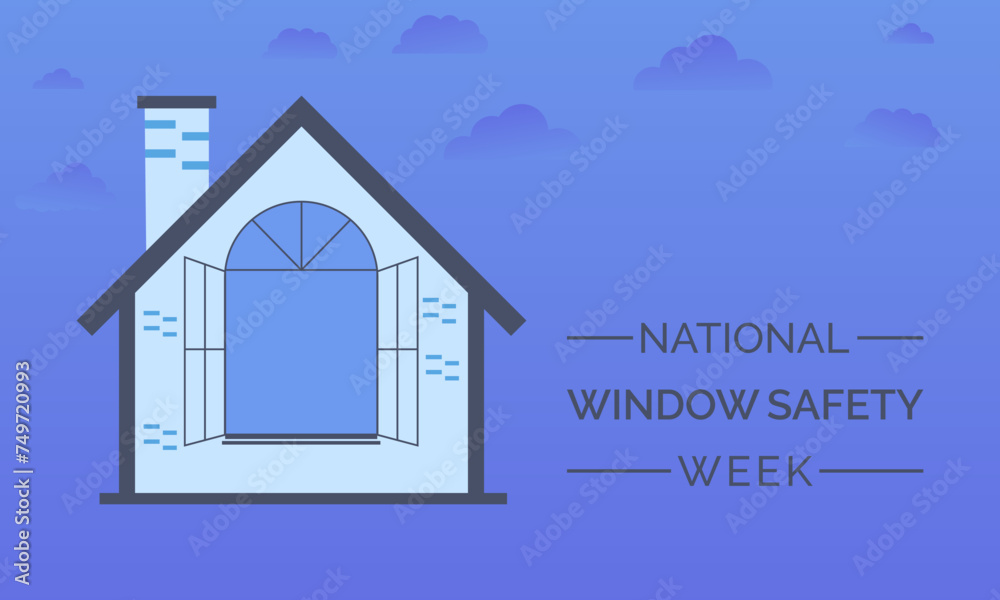 National Window Safety Week celebrated every year of April 4th10th