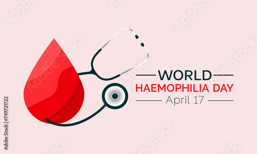 World Hemophilia Day Observed every year of April 17, Vector banner, flyer, poster and social medial template design.