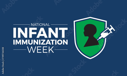 National Infant Immunization Week Observed every year of April 24 to May 1, Vector banner, flyer, poster and social medial template design.