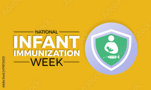National Infant Immunization Week Observed every year of April 24 to May 1, Vector banner, flyer, poster and social medial template design.