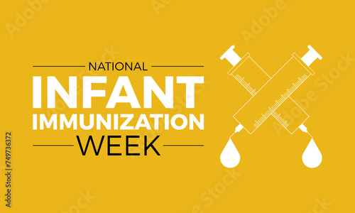 National Infant Immunization Week Observed every year of April 24 to May 1, Vector banner, flyer, poster and social medial template design.