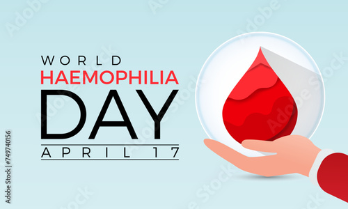World Hemophilia Day Observed every year of April 17, Vector banner, flyer, poster and social medial template design.