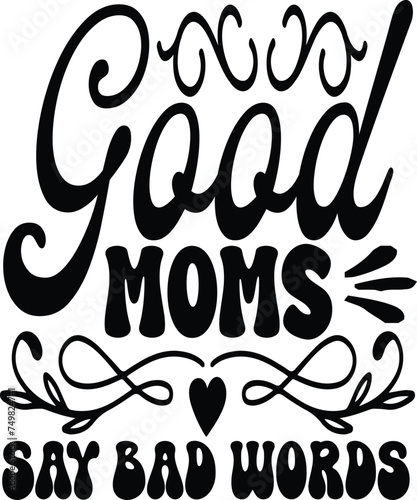 good moms say bad words
