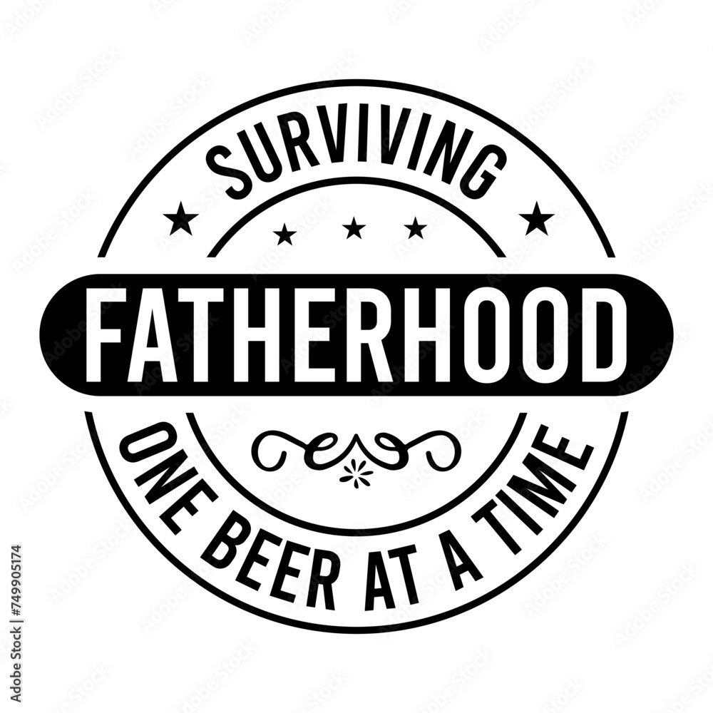 Surviving Fatherhood One Beer At A Time SVG