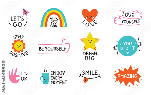 Vector motivational sticker pack. Cute colorful sticker set with positive phrases. Motivation stickers for planner. Collection of colorful illustrations in flat design.