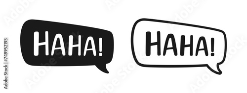 Haha laughing speech bubble sound effect icon. Cute black text lettering outline and silhouette set vector illustration.