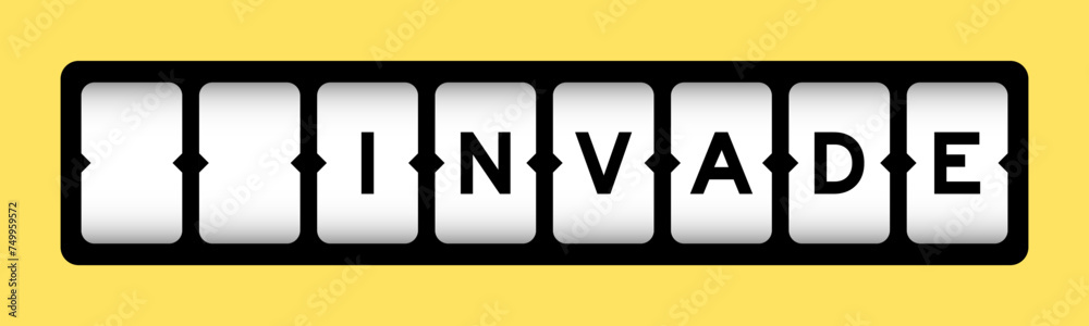 Εκτύπωση καμβά Black color in word invade on slot banner with yellow color background