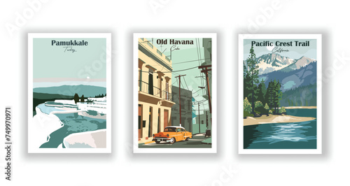 Old Havana, Cuba. Pacific Crest Trail, California. Pamukkale, Turkey - Set of 3 Vintage Travel Posters. Vector illustration. High Quality Prints