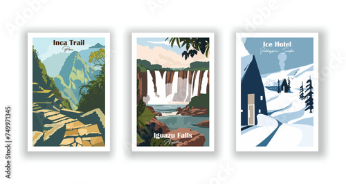 Ice Hotel, Jukkasjärvi, Sweden. Iguazu Falls, Argentina. Inca Trail, Peru - Set of 3 Vintage Travel Posters. Vector illustration. High Quality Prints