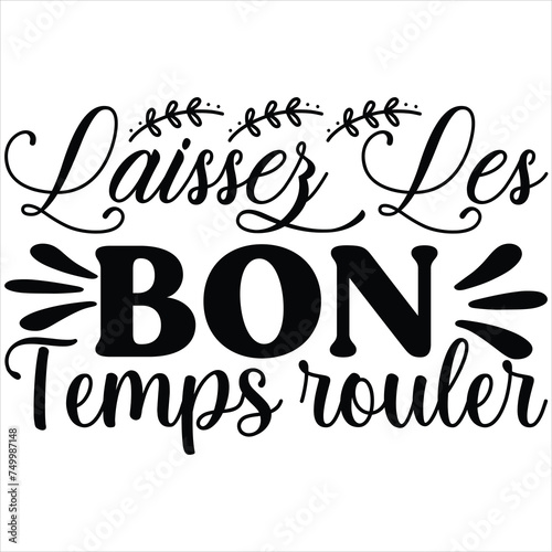 Laissez Les Bon Temps Rouler