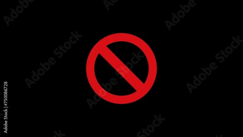 No Symbol animation isolated green screen. Prohibition Red Sign Chroma Key. traffic sign red circle crossed out for prohibition prevent illegal things.  photo