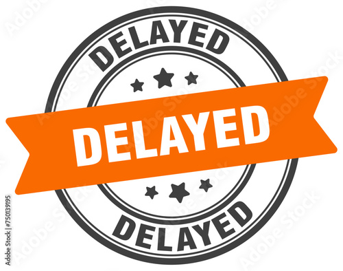 delayed stamp. delayed label on transparent background. round sign