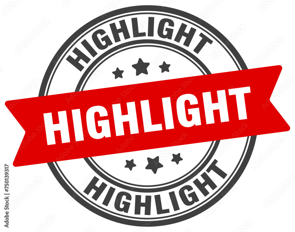 Fototapeta premium highlight stamp. highlight label on transparent background. round sign