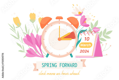 Spring Forward 2024. Daylight saving time information banner reminder with flowers to change schedule and move clock hand 1 hour to summer time, calendar with date March 10 cartoon vector illustration