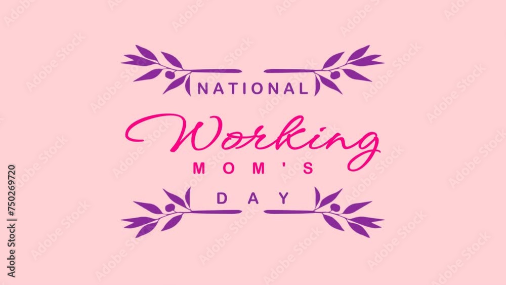 National Working Mom's day Text Animation. Great for National Working Mom's day Celebrations, for banner, social media feed wallpaper stories. National Working Mom's day Text Animation. Great for National Working Mom's day Celebrations, for banner, social media feed wallpaper stories.