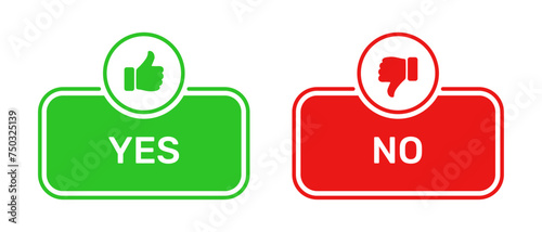 Like and Dislike symbols with Yes and No buttons green and red color. Yes and No buttons with thumbs up and thumbs down symbols. Checkbox icon with yes and no buttons with thumbs up and down symbols.