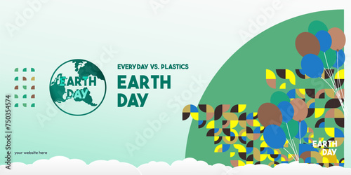 Earth day banner. Modern geometric abstract background in environmental colors for Earth Day. Happy Earth Day vector illustration for awareness together stop using plastic.