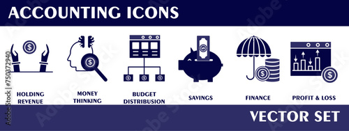 Accounting icons. Containing holding revenue, money thinking, budget distribution, savings, finance, profit and loss, Vector set collection. 