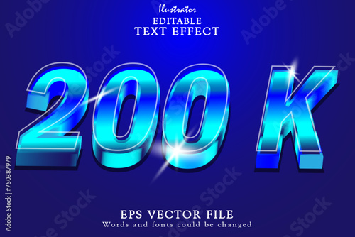 Editable 200 K text effect