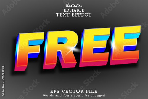 Editable free text effect
