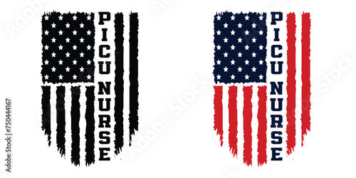 Picu Nurse Typography Vector. Nurse Distressed American Flag Print For t Shirt,Poster,backround,Banner New Design.. photo