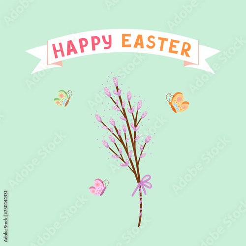 Happy Easter, willow branch with butterflies. Vector Illustration for printing, backgrounds, covers and packaging. Image can be used for cards, posters and stickers. Isolated on white background.