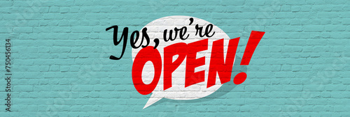 Yes, we are Open !