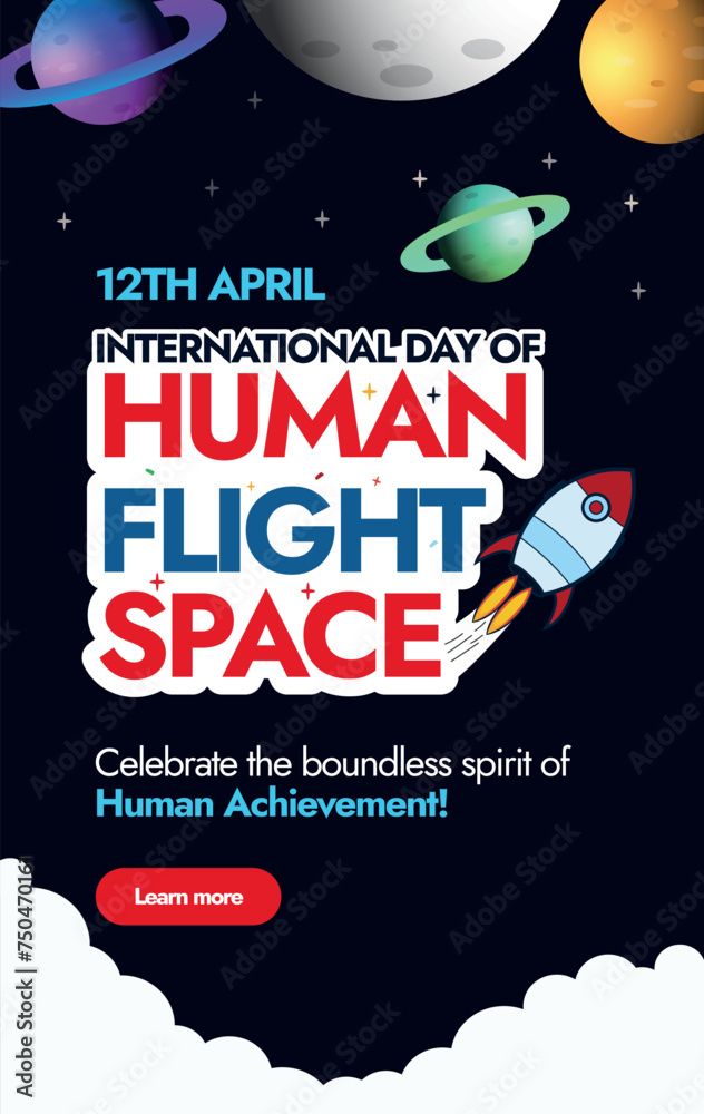 International day of Human Space Flight.12th April International day of human space flight celebration story post, banner, social media post with space icons, moon, planets, spaceships, stars.  - obrazy, fototapety, plakaty 