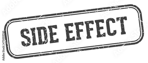 side effect stamp. side effect rectangular stamp on white background