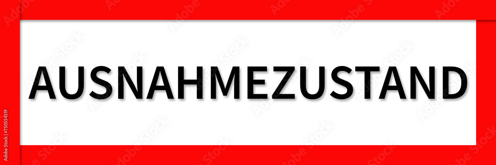 Ausnahme Zustand Schild Hinweis Ausnahme Zustand Schild Hinweis