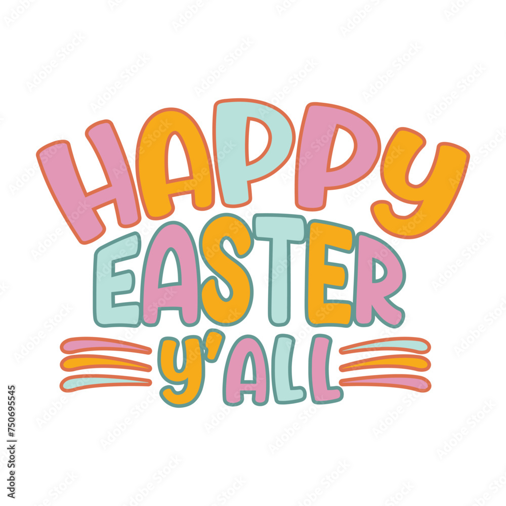 Happy Easter You All Typography T Shirt Design