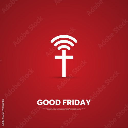 Creative and minimal Good Friday vector illustration for christian religious occasion with cross and wifi symbol.  vector illustration.