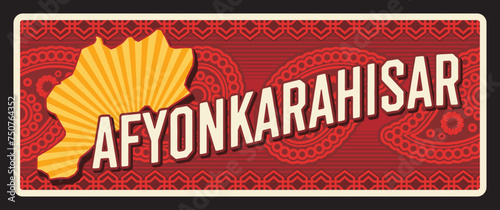 Afyonkarahisar Turkey province vintage travel plate. Vector travel destination sign. Retro board, signboard of touristic Turkish landmark plaque. Afyonkarahisar Province plaque with territory map