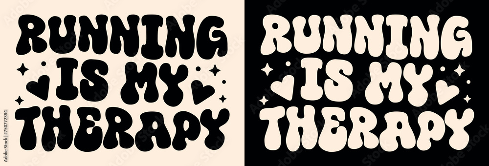 Running is my therapy groovy wavy lettering. Cute funny runner ...