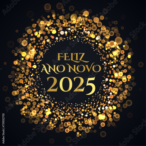 Cartão ou banner para desejar um feliz ano novo 2025 em ouro em um círculo composto por círculos dourados com efeito bokeh em um fundo preto	
	
