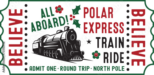 Polar Express Ticket Svg Png Files, Train Svg, Holiday Svg, Christmas Svg, All Abroad Train Ride Svg, Believe Svg