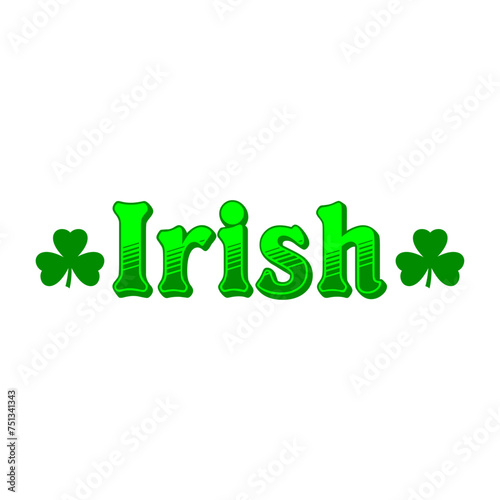 Día de San Patricio. Logo con palabra Irish con silueta de treboles para felicitaciones y tarjetas